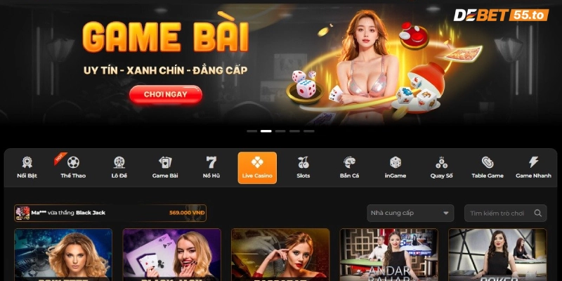 Ưu điểm của sảnh casino online DEBET